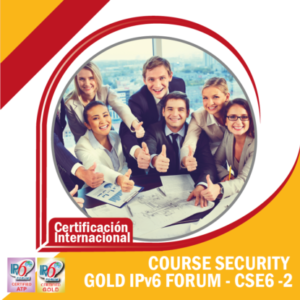Curso y certificación IPv6 Forum Ingeniero en Seguridad Gold